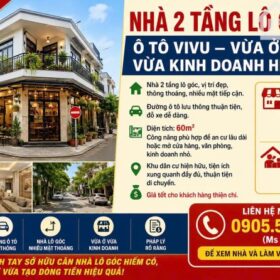 🔥🔥 SẢN PHẨM CỰC HOT CHO NHÀ ĐẦU TƯ– NHÀ 2 TẦNG LÔ GÓC – Ô TÔ VIVU – VỪA Ở VỪA KINH DOANH