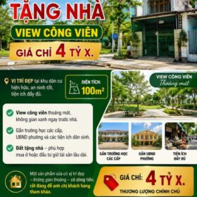 🔥 BÁN ĐẤT TẶNG NHÀ – VIEW CÔNG VIÊN 💰 GIÁ CHỈ 4 TỶ X.