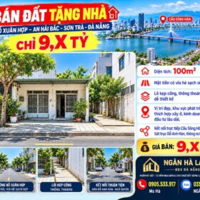 BÁN ĐẤT TẶNG NHÀ DT 100M² KẸP CỐNG ĐỖ XUÂN HỢP – AN HẢI BẮC, SƠN TRÀ – CHỈ 9,X TỶ 🔥