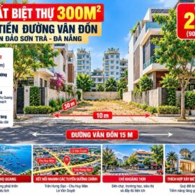 LÔ ĐẤT BIỆT THỰ 300M² MẶT TIỀN ĐƯỜNG VÂN ĐỒN – BÁN ĐẢO SƠN TRÀ