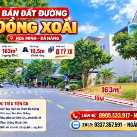 ĐẤT VIP ĐỒNG XOÀI – NGANG 10M HIẾM CÓ – HÒA MINH, LIÊN CHIỂU - DT GẦN 140M2 NGANG 10M– CHỈ 8 TỶ XX