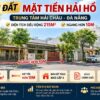 GIẢM CHÀO 1 TỶ- LÔ ĐẤT MẶT TIỀN HẢI HỒ – 215M² – NGANG HƠN 10M – TRUNG TÂM HẢI CHÂU