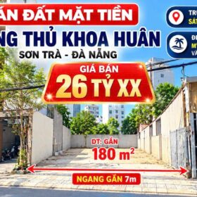LÔ ĐẤT MẶT TIỀN THỦ KHOA HUÂN – GẦN 180M² – NGANG GẦN 7M - GIÁ RẤT TỐT.