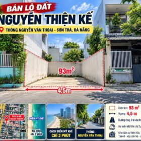 LÔ ĐẤT VÀNG NGUYỄN THIỆN KẾ THÔNG NGUYỄN VĂN THOẠI – CÁCH BIỂN MỸ KHÊ CHỈ VÀI PHÚT 🔥NHỈNH 13 TỶ.
