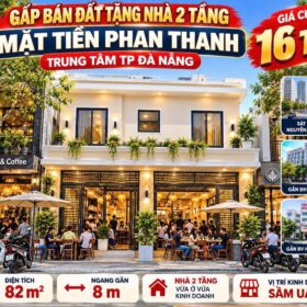 NHÀ 2 TẦNG MẶT TIỀN PHAN THANH – TRUNG TÂM ĐÀ NẴNG- DIỆN TÍCH GẦN 90M2- NGANG 8M.