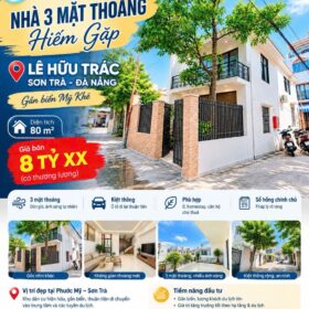 NHÀ 3 MẶT THOÁNG HIẾM GẶP – LÊ HỮU TRÁC, SƠN TRÀ 🌿NHỈNH 8 TỶ.