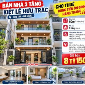 NHÀ 3 TẦNG KIỆT LÊ HỮU TRÁC – SƠN TRÀ- DIỆN TÍCH 80M2💰GIÁ NHỈNH 8 TỶ.