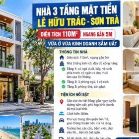 NHÀ 3 TẦNG MẶT TIỀN LÊ HỮU TRÁC – SƠN TRÀ- DT 110M² – NGANG GẦN 5M – CÁCH BIỂN 300M.