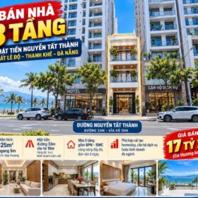 NHÀ 3 TẦNG MẶT TIỀN NGUYỄN TẤT THÀNH – SÁT LÊ ĐỘ – THANH KHÊ.