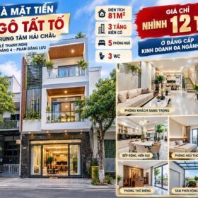 NHÀ MẶT TIỀN NGÔ TẤT TỐ – TRUNG TÂM HẢI CHÂU – GẦN 90M² – 3 TẦNG – NHỈNH 12 TỶ