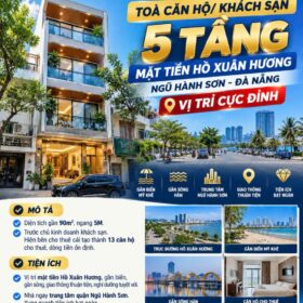 TÒA CĂN HỘ 5 TẦNG MẶT TIỀN HỒ XUÂN HƯƠNG – NGŨ HÀNH SƠN – 13 CĂN HỘ.